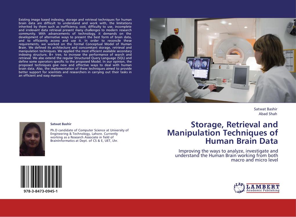 Storage Retrieval and Manipulation Techniques of Human Brain Data