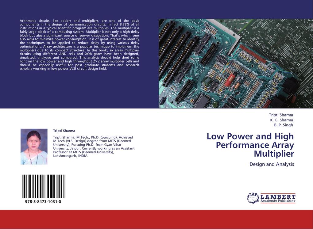 Low Power and High Performance Array Multiplier