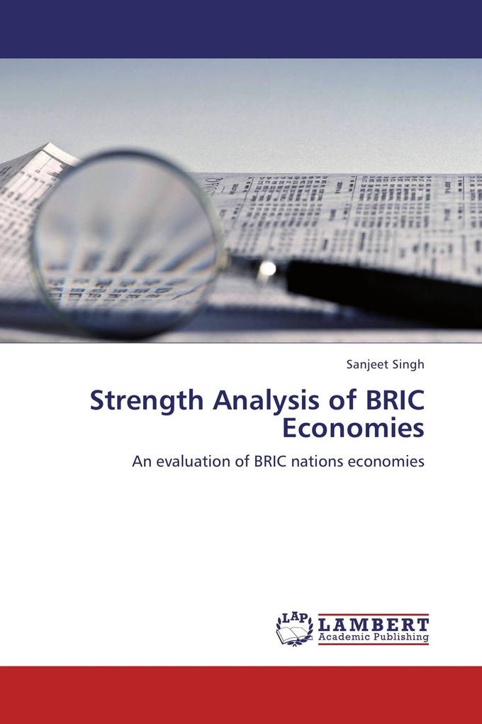 Strength Analysis of BRIC Economies