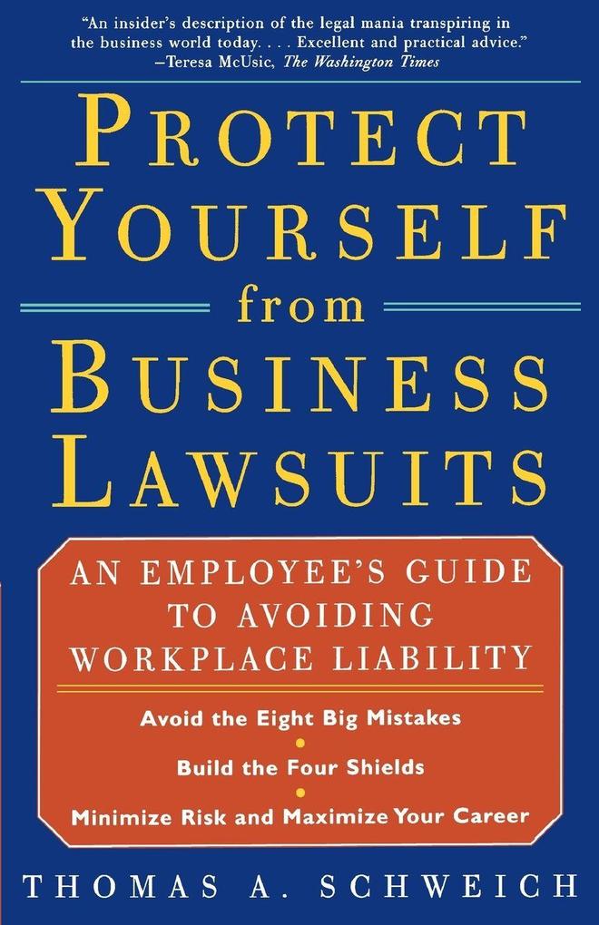 Protect Yourself from Business Lawsuits