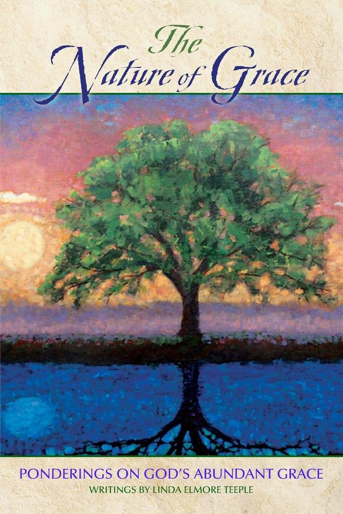 The Nature of Grace