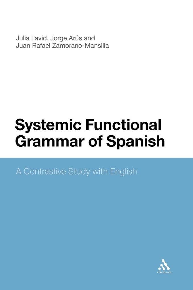 Systemic Functional Grammar of Spanish
