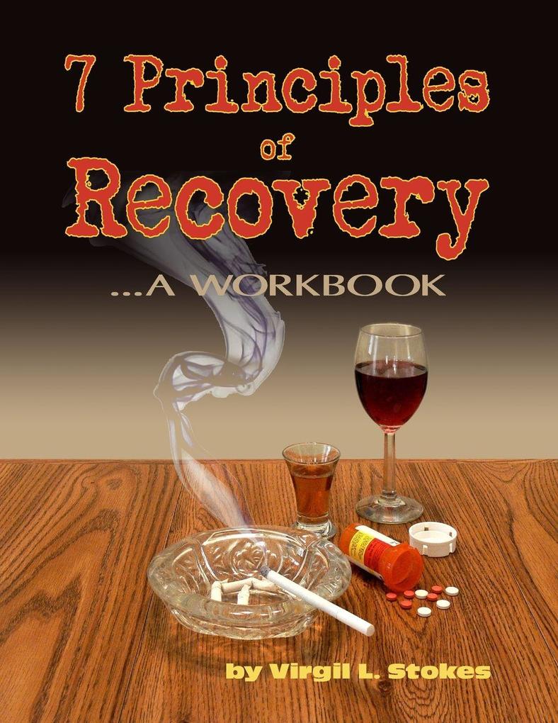 7 Principles of Recovery