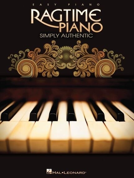 Ragtime Piano: Simply Authentic