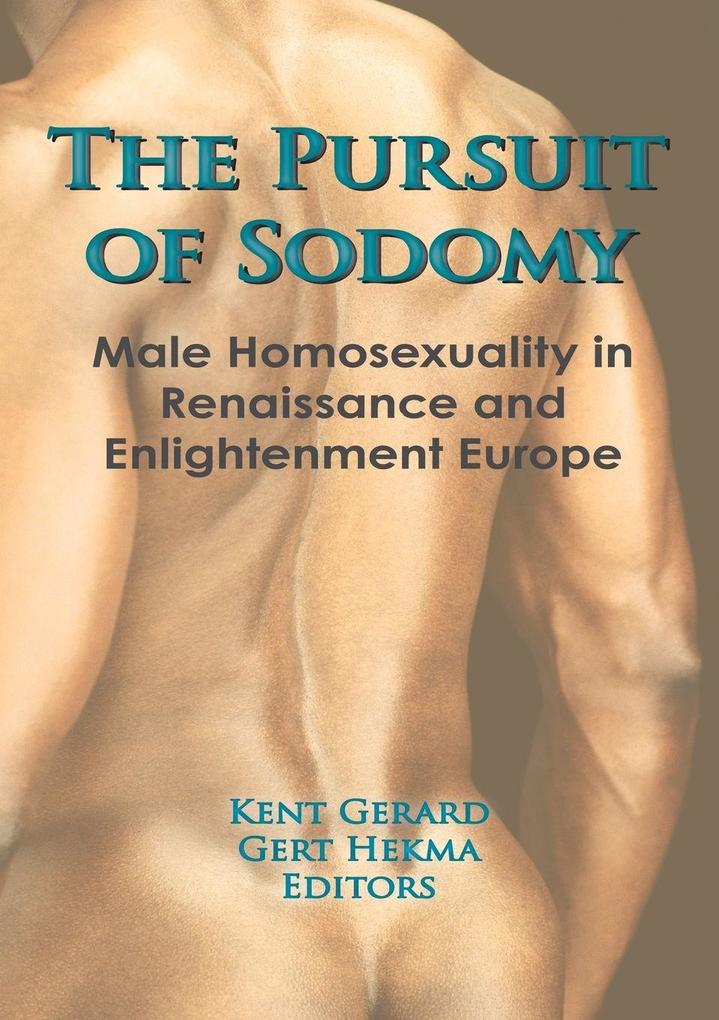 The Pursuit of Sodomy