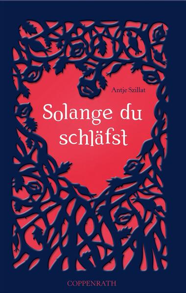 Solange du schläfst - Antje Szillat