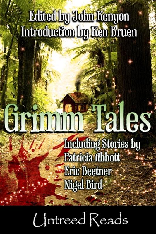 Grimm Tales als eBook Download von Patricia Abbott, Jack Bates, Loren Eaton - Patricia Abbott, Jack Bates, Loren Eaton