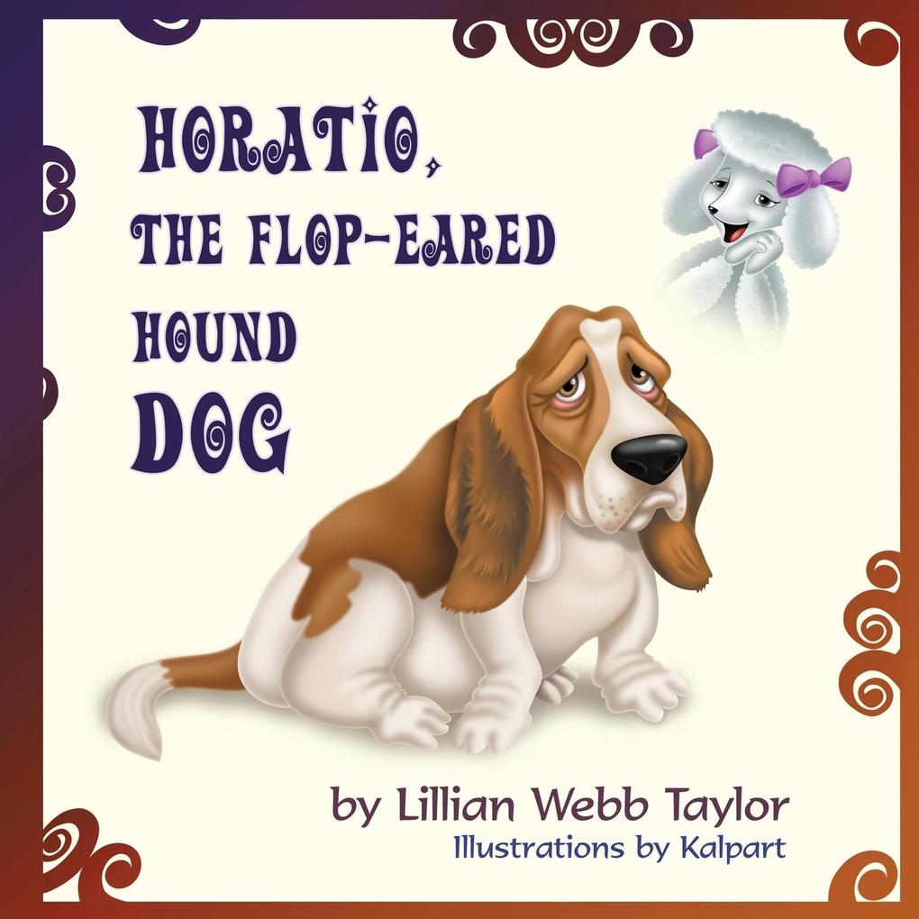 Horatio the Flop-Eared Hound Dog