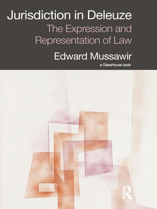 Jurisdiction in Deleuze: The Expression and Representation of Law