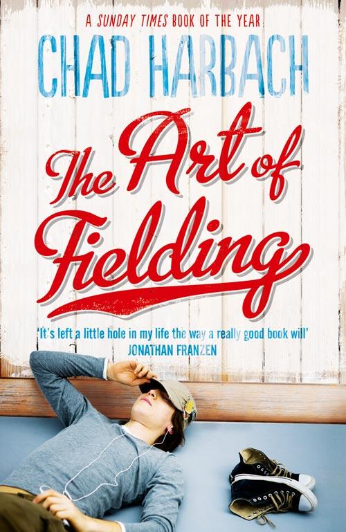 HarperCollins Publishers The Art Of Fielding