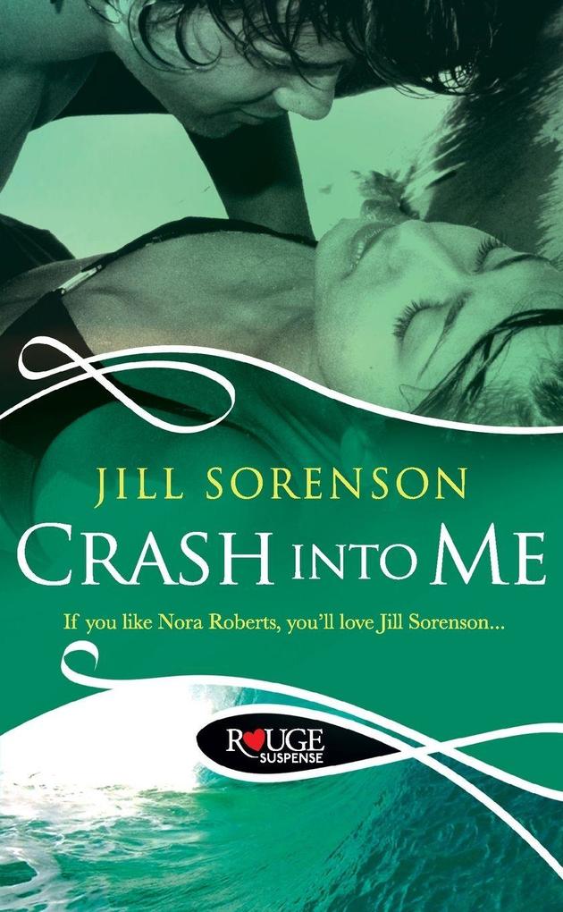 Crash into Me