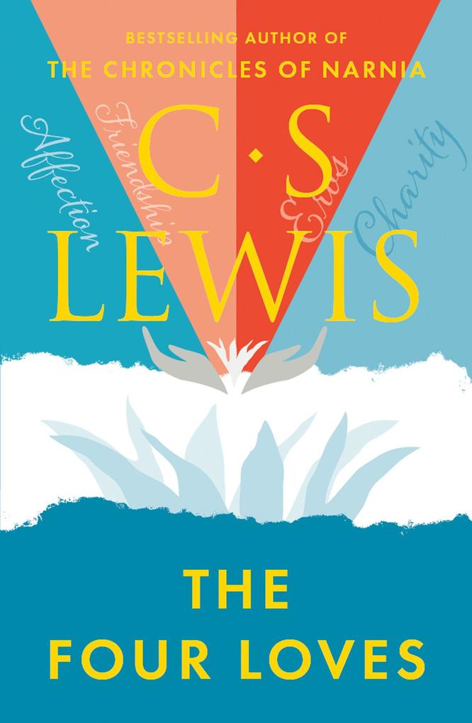 HarperCollins Publishers The Four Loves