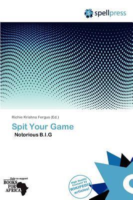 Spit Your Game