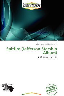 Spitfire (Jefferson Starship Album)