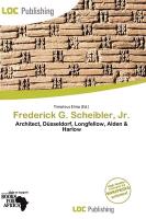 Frederick G. Scheibler Jr.
