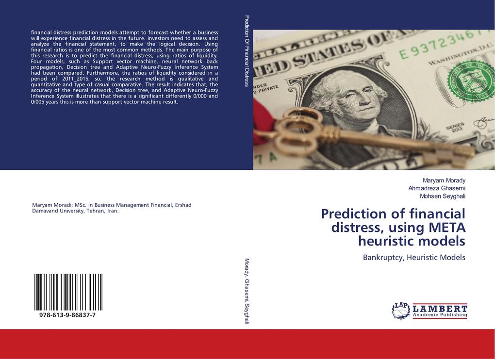 Prediction of financial distress using META heuristic models