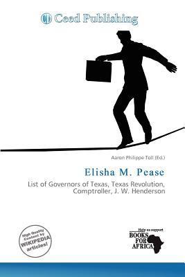Elisha M. Pease