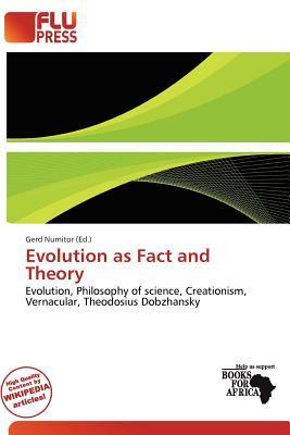 Evolution as Fact and Theory