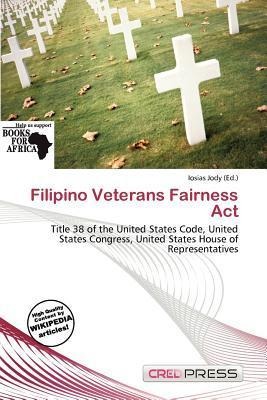 Filipino Veterans Fairness Act