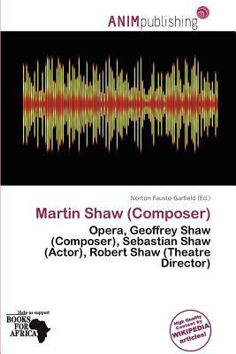 Martin Shaw (Composer)