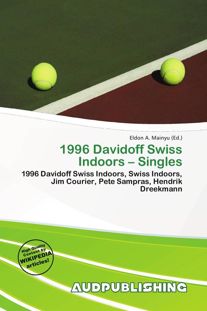 1996 Davidoff Swiss Indoors - Singles