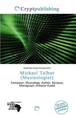 Michael Talbot (Musicologist)