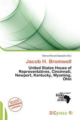 Jacob H. Bromwell