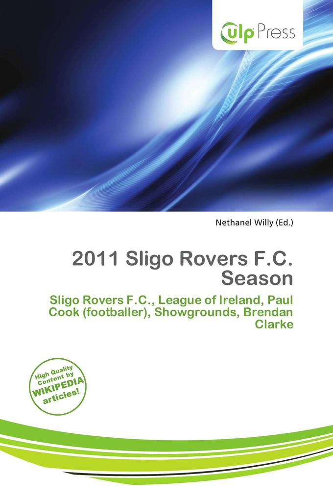 2011 Sligo Rovers F.C. Season