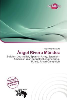 Ángel Rivero Méndez