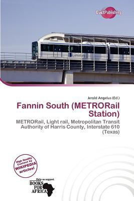 Fannin South (METRORail Station)