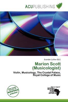 Marion Scott (Musicologist)