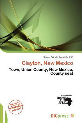 Clayton New Mexico