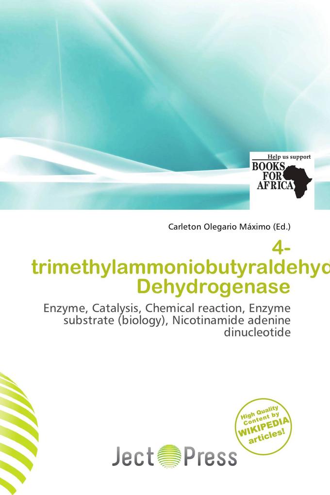 4-trimethylammoniobutyraldehyde Dehydrogenase