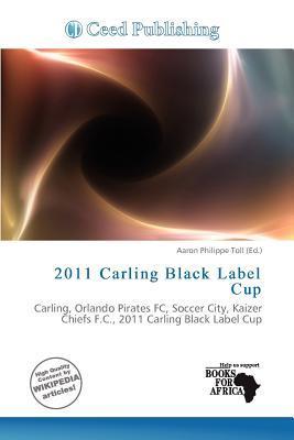 2011 Carling Black Label Cup