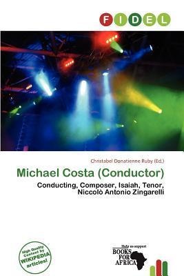 Michael Costa (Conductor)
