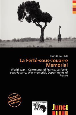 La Ferté-sous-Jouarre Memorial