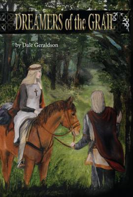 Dreamers of the Grail