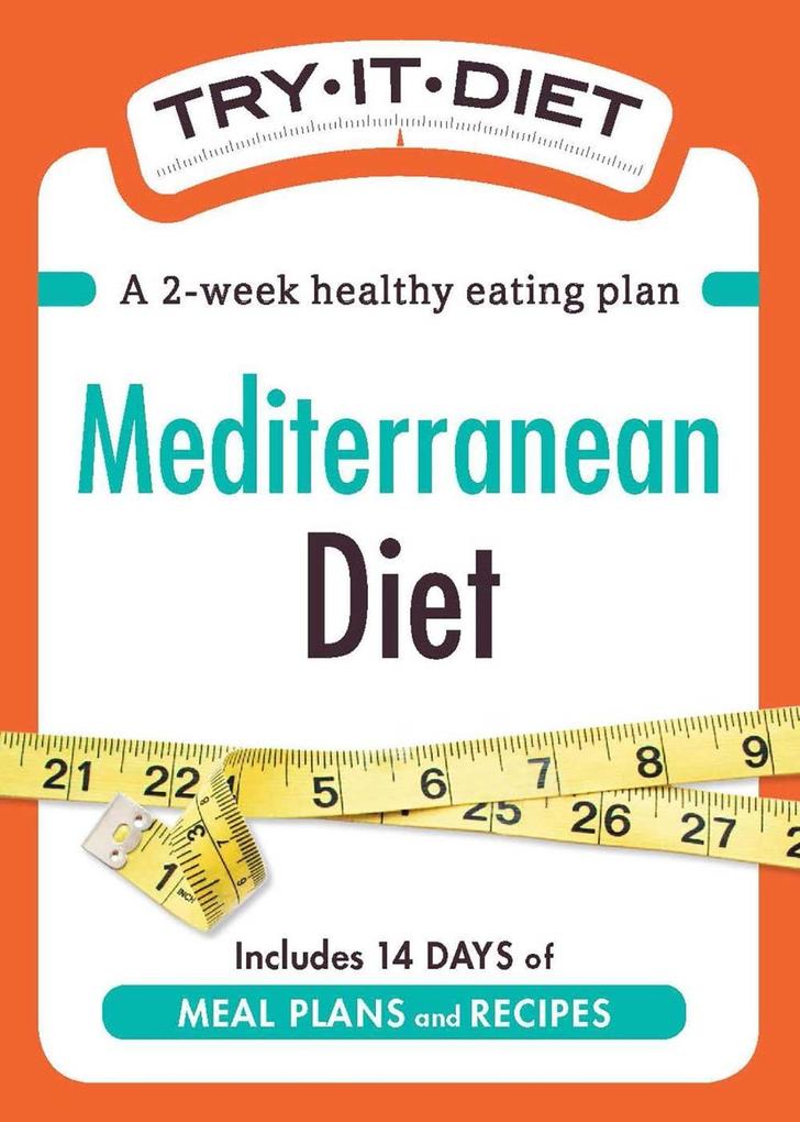 Try-It Diet: Mediterranean Diet