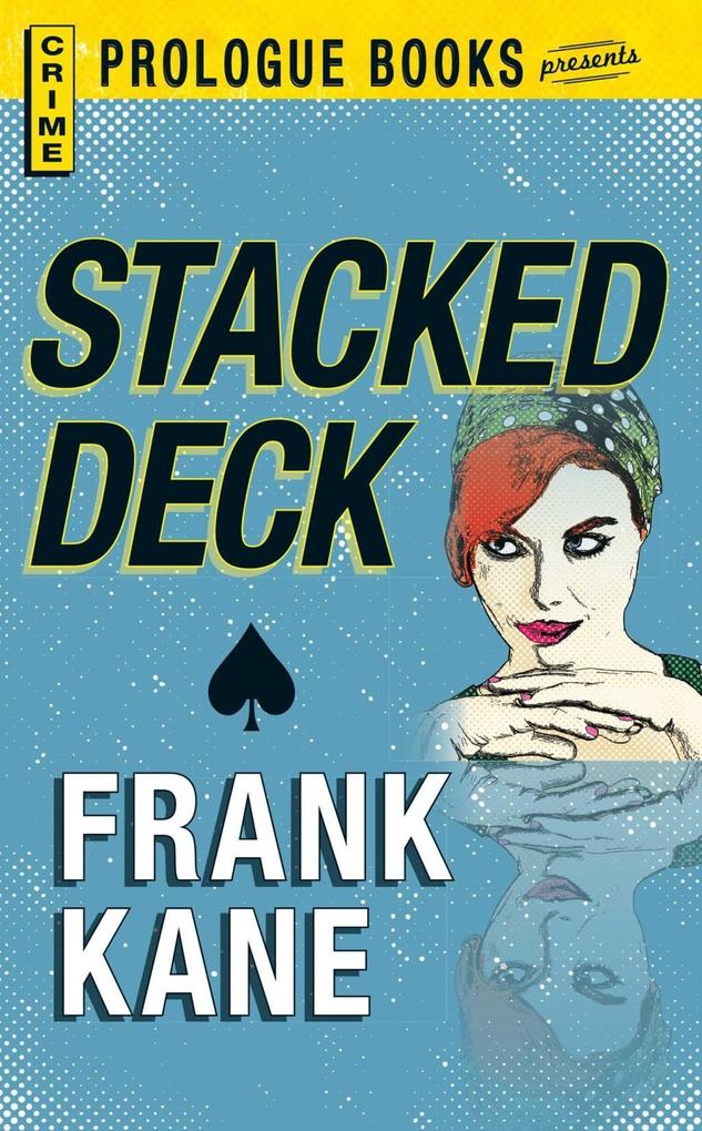 Stacked Deck - Frank Kane