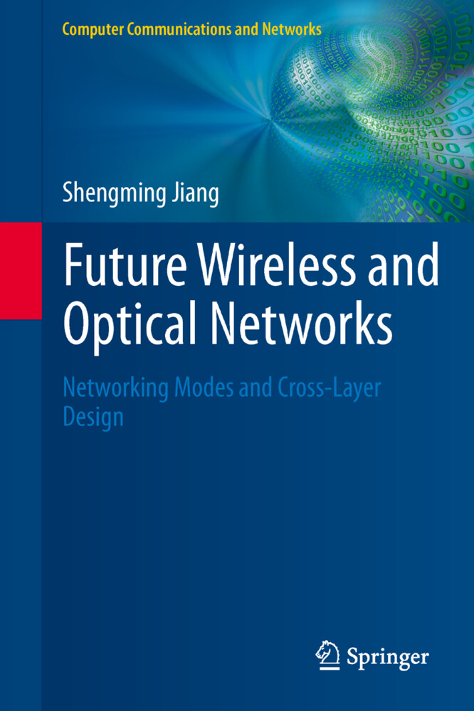 Future Wireless and Optical Networks