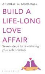 Build a Life-long Love Affair
