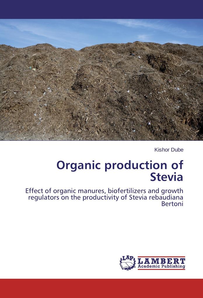 Organic production of Stevia