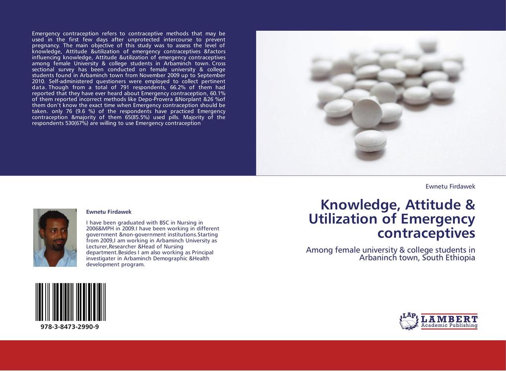 Knowledge Attitude & Utilization of Emergency contraceptives