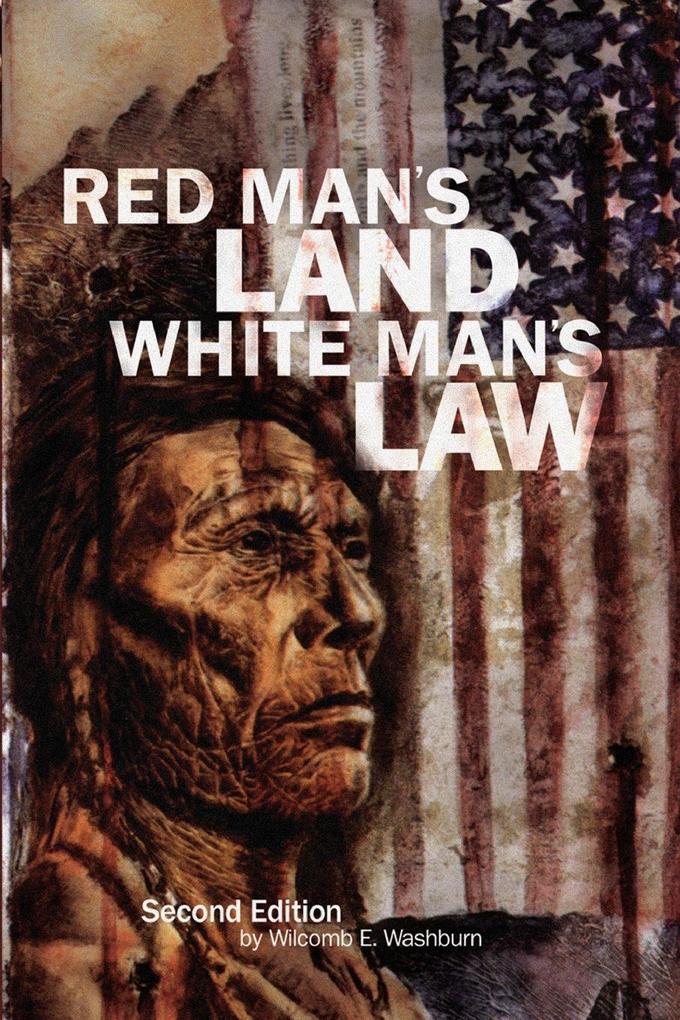 Red Man's Land White Man's Law