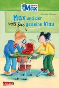 Max-Erzählbände: Max und der voll fies gemeine Klau