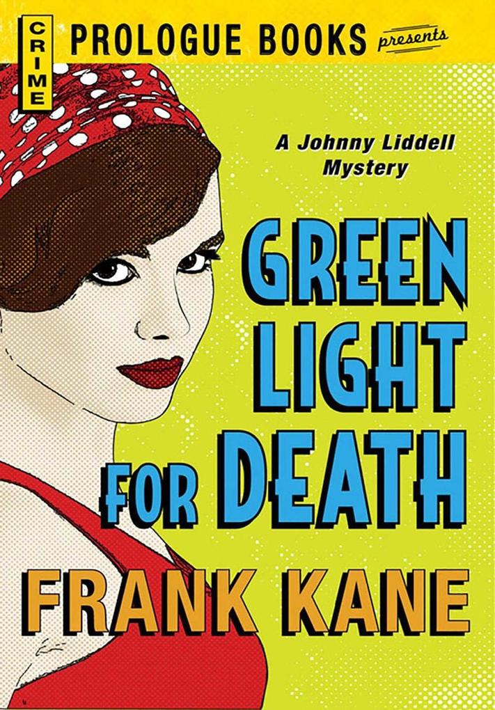 Green Light for Death - Frank Kane