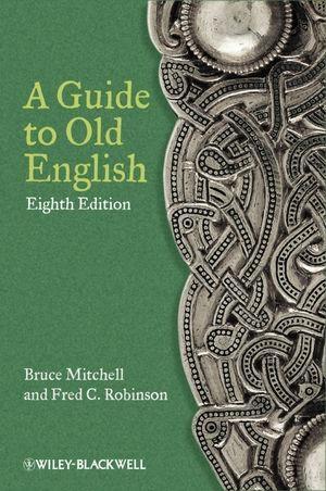 John Wiley & Sons A Guide To Old English