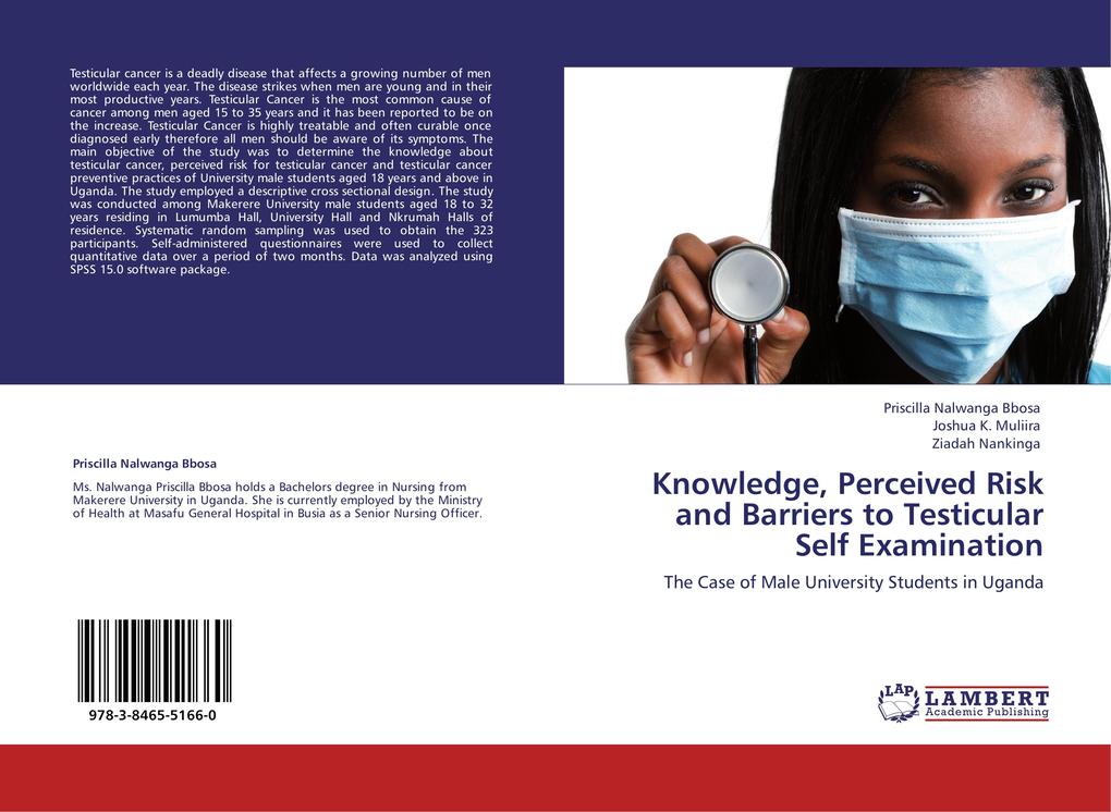 Knowledge Perceived Risk and Barriers to Testicular Self Examination