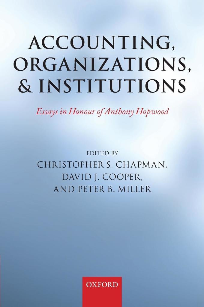 Accounting Organizations and Institutions