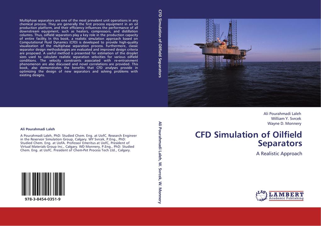 CFD Simulation of Oilfield Separators